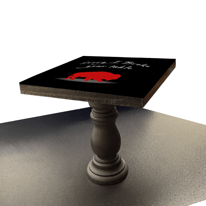 'Sorry I Broke Your Table' mini table with compact design and bold red graphic, ideal for small spaces and modern bar stool setups.