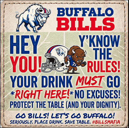 Colorful Buffalo Bills ceramic coaster featuring team mascot, football helmet, and bold game day slogans, perfect for fans' gatherings.