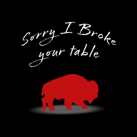 'Sorry I Broke Your Table' mini table decor with red buffalo silhouette, ideal for compact spaces and unique bar stool setups.
